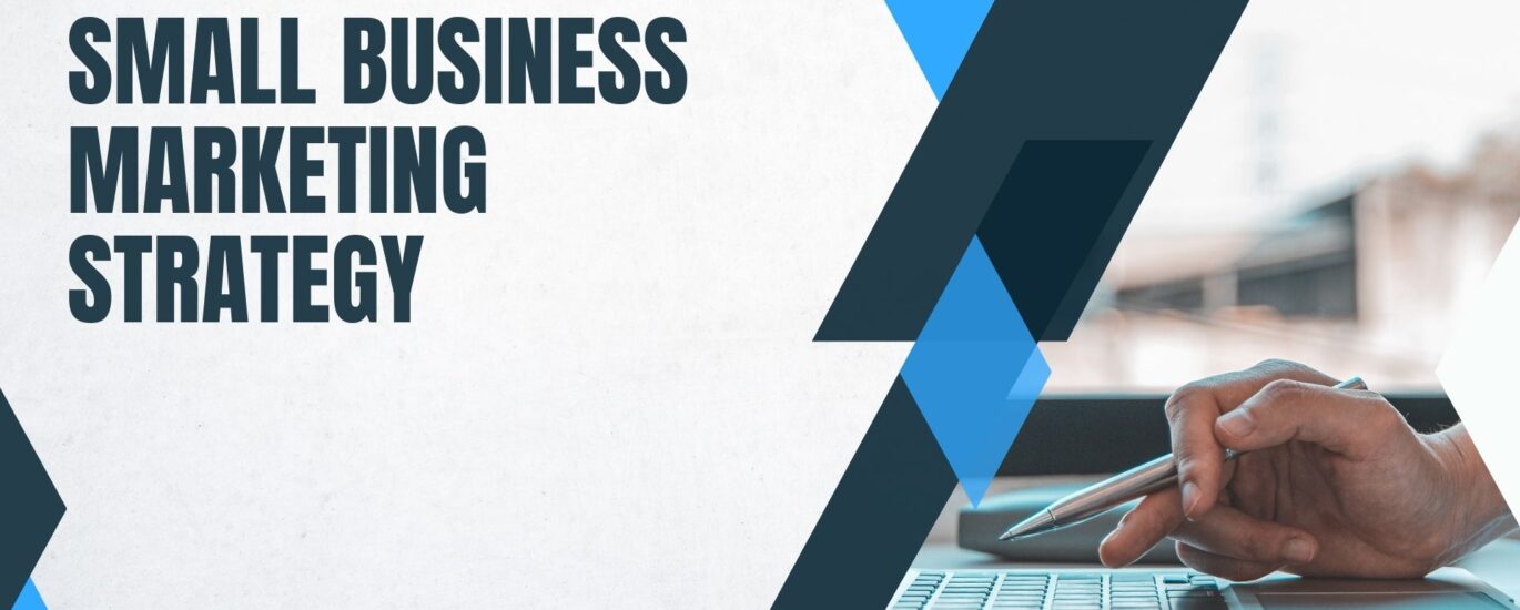 Small Business Marketing Strategy Course: Best Business Marketing Course Guide